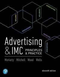 Advertising & IMC : Principles and Practice, Student Value Edition + 2019 Mylab Management with Pearson Etext -- Access Card Package （11TH）