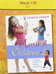 Musical Children : Engaging Children in Musical Experiences （Reprint）
