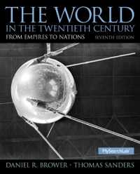 World in the Twentieth Century, the : From Empires to Nations （7TH）