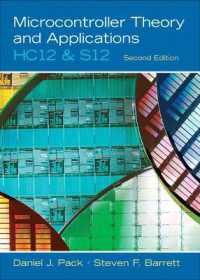 Microcontroller Theory and Applications : HC12 and S12 （2ND）