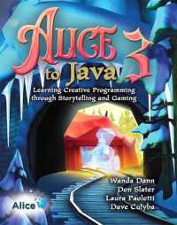 Alice 3 to Java : Learning Creative Programming through Storytelling and Gaming