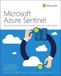 Microsoft Azure Sentinel : Planning and implementing Microsoft's cloud-native SIEM solution (It Best Practices - Microsoft Press)