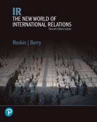 IR : The New World of International Relations, Updated Edition （11TH）