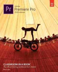 Adobe Premiere Pro Classroom in a Book (2020 release) (Classroom in a Book)