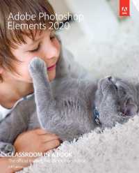 Adobe Photoshop Elements 2020 Classroom in a Book (Classroom in a Book)