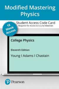 College Physics Modified Mastering Physics with Pearson Etext, 18 Weeks Access Card （11 PSC）
