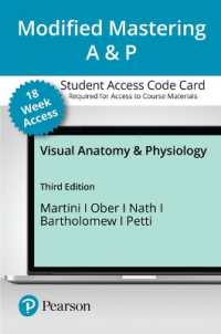 Visual Anatomy & Physiology Modified Mastering A&p with Pearson Etext, 18 Weeks Access Card （3 PSC）