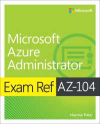 Exam Ref AZ-104 Microsoft Azure Administrator (Exam Ref)