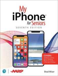 My iPhone for Seniors (covers all iPhone running iOS 14, including the new series 12 family) (My...) （7TH）