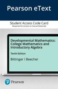 Developmental Mathematics Pearson Etext Access Card : College Mathematics and Introductory Algebra （10 PSC）