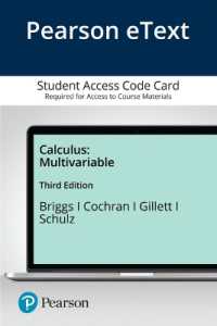 Calculus Pearson Etext Access Card : Multivariable （3 PSC）