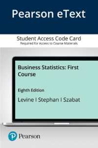 Business Statistics Pearson Etext Access Card : First Course （8 PSC）