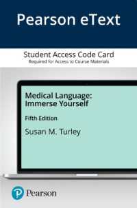Medical Language Pearson Etext Access Card : Immerse Yourself （5 PSC）