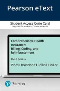Comprehensive Health Insurance Pearson Etext Access Card : Billing, Coding, and Reimbursement （3 PSC）