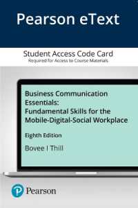 Business Communication Essentials Pearson Etext Access Card : Fundamental Skills for the Mobile-digital-social Workplace （8 PSC）