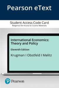 International Economics Pearson Etext Access Card : Theory and Policy （11 PSC）