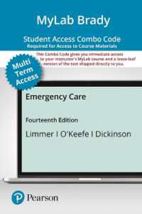 Emergency Care Mylab Brady with Pearson Etext Combo Access Card （14 PSC）