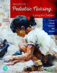 Principles of Pediatric Nursing : Caring for Children （8TH）
