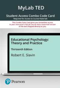 Educational Psychology Mylab Education with Pearson Etext Combo Access Card : Theory and Practice （13 PSC）