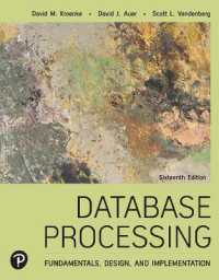 Database Processing : Fundamentals, Design, and Implementation （16TH）