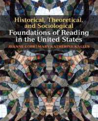 Historical, Theoretical, and Sociological Foundations of Reading in the United States （1ST）