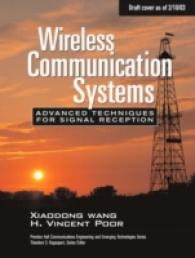 Wireless Communication Systems : Advanced Techniques for Signal Reception (Prentice Hall Communications Engineering and Emerging Technologies)
