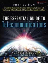 The Essential Guide to Telecommunications （5TH）