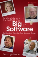 Making It Big in Software : Get the Job. Work the Org. Become Great. （1ST）