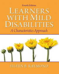 Learners with Mild Disabilities : A Characteristics Approach （4TH）
