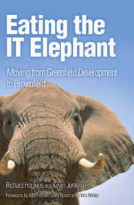 Eating the IT Elephant : Moving from Greenfield Development to Brownfield （1ST）