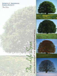 The Life Span : Human Development for Helping Professionals （3TH）