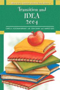 What Every Teacher Should Know about Transition and IDEA 2004 (What Every Teacher Should Know about) （1ST）