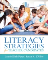 Literacy Strategies for Teacher Candidates