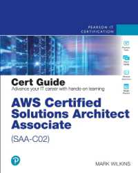 AWS Certified Solutions Architect - Associate (SAA-C02) Cert Guide (Certification Guide)