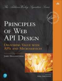 Principles of Web API Design : Delivering Value with APIs and Microservices (Addison-wesley Signature Series (Vernon))