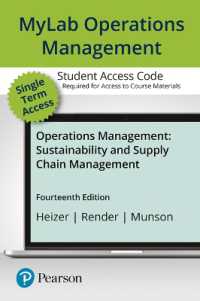 Mylab Operations Management with Pearson Etext Access Card for Operations Management : Sustainability and Supply Chain Management