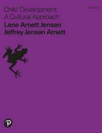 Child Development : A Cultural Approach （3RD）