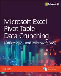 Microsoft Excel Pivot Table Data Crunching (Office 2021 and Microsoft 365) (Business Skills)