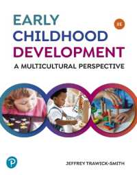 Early Childhood Development : A Multicultural Perspective （8TH）