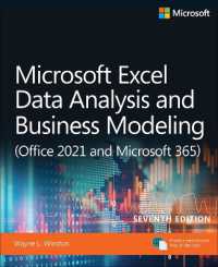 Microsoft Excel Data Analysis and Business Modeling (Office 2021 and Microsoft 365) (Business Skills) （7TH）