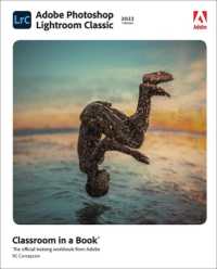 Adobe Photoshop Lightroom Classic Classroom in a Book (2022 release) (Classroom in a Book)