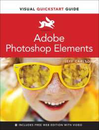Adobe Photoshop Elements Visual QuickStart Guide (Visual Quickstart Guide)