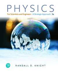 Physics for Scientists and Engineers : A Strategic Approach with Modern Physics [Pearson Channel] （5TH）
