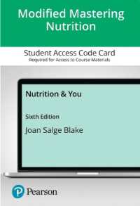 Modified Mastering Nutrition with Pearson Etext Access Card for Nutrition and You