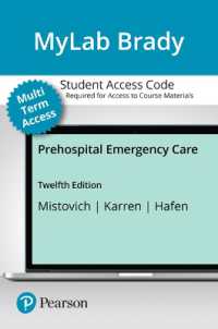 Mylab Brady with Pearson Etext Access Card for Prehospital Emergency Care （12TH）