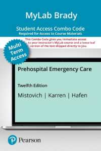 Mylab Brady with Pearson Etext + Print Combo Access Cardprehospital Emergency Care （12TH）