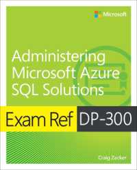 Exam Ref DP-300 Administering Microsoft Azure SQL Solutions (Exam Ref)