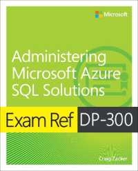 Exam Ref DP-300 Administering Microsoft Azure SQL Solutions (Exam Ref)