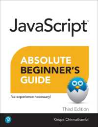 Javascript Absolute Beginner's Guide, Third Edition (Absolute Beginner's Guide) （3RD）