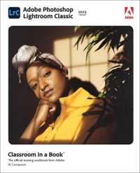 Adobe Photoshop Lightroom Classic Classroom in a Book (2023 release) (Classroom in a Book)